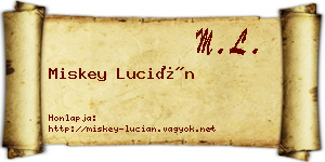 Miskey Lucián névjegykártya